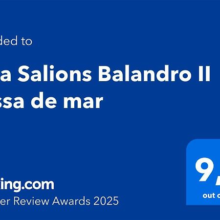 Apartamento Cala Salions Balandro II Tossa De Mar Canyet de Mar Exterior foto