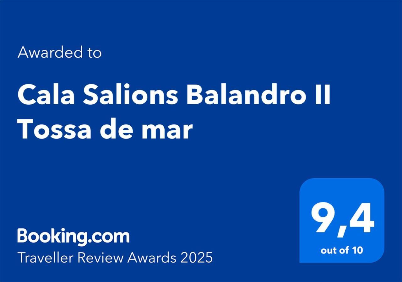 Apartamento Cala Salions Balandro II Tossa De Mar Canyet de Mar Exterior foto